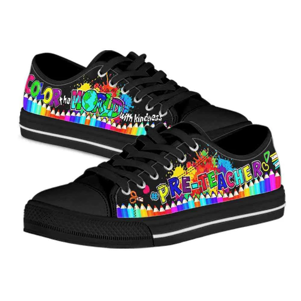 Pre-K Teacher Color The World With Kindness Low Top Shoes, Teacher Shoes, Low Top Sneakers