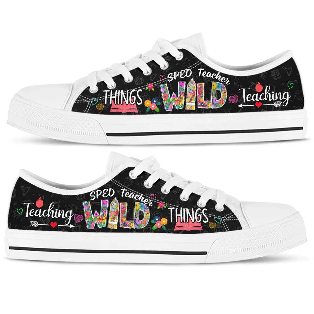 Sped Teacher Teaching Wild Things Low Top Shoes, Teacher Shoes, Low Top Sneakers